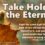 Daily Word: Take Hold of the Eternal! 1 Timothy 6:12, TLV